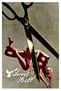 Sweet Kill (1972) Sweet Kill (1972)