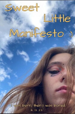 Sweet Little Manifesto (2023) Sweet Little Manifesto (2023)