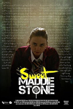 Sweet Maddie Stone (2016) Sweet Maddie Stone (2016)