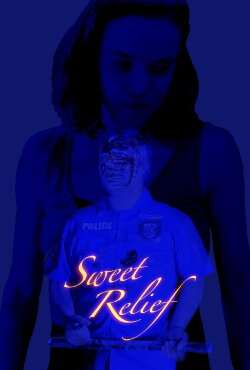 Sweet Relief (2023) Sweet Relief (2023)