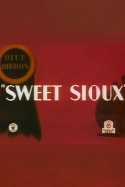 Sweet Sioux (1937) Sweet Sioux (1937)