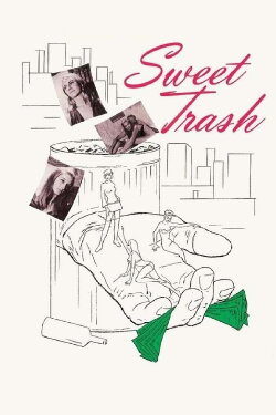 Sweet Trash (1970) Sweet Trash (1970)