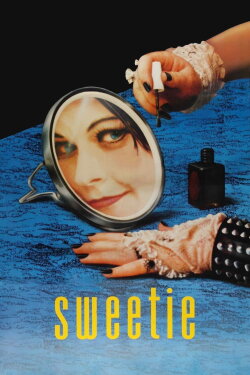 Sweetie (1989) Sweetie (1989)