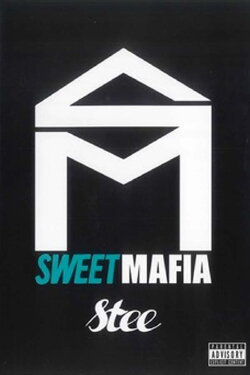 SweetMafia - Stee (2013)