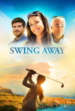 Swing Away (2017) Swing Away (2017)
