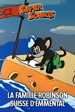 Swiss Cheese Family Robinson (1947)