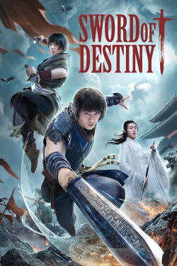 Sword of Destiny (2021) Sword of Destiny (2021)