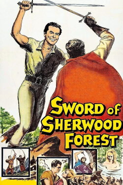 Sword of Sherwood Forest (1960) Sword of Sherwood Forest (1960)