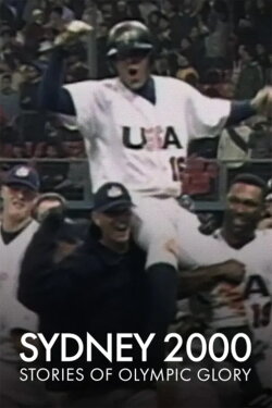Sydney 2000: Stories of Olympic Glory (2001) Sydney 2000: Stories of Olympic Glory (2001)
