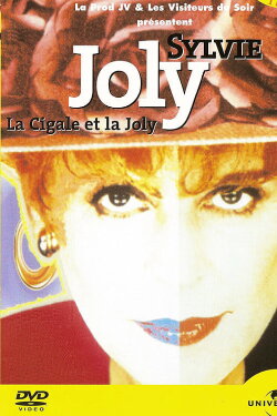 Sylvie Joly : La cigale et la Joly (1999) Sylvie Joly : La cigale et la Joly (1999)