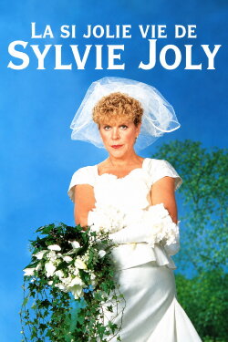 Sylvie Joly : La si jolie vie de Sylvie Joly (1996) Sylvie Joly : La si jolie vie de Sylvie Joly (1996)