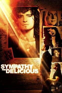 Sympathy for Delicious (2010) Sympathy for Delicious (2010)