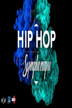 Symphonic Hip Hop (2016) Symphonic Hip Hop (2016)