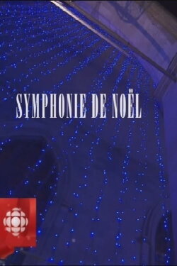 Symphonie de Noël (2010) Symphonie de Noël (2010)