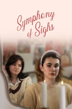 Symphony of Sighs (2022) Symphony of Sighs (2022)