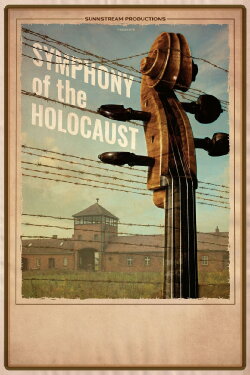 Symphony of the Holocaust (2023) Symphony of the Holocaust (2023)