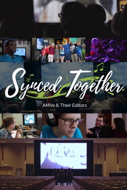 Synced Together: AMVs & Their Editors (2022)
