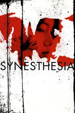 Synesthesia (2005) Synesthesia (2005)