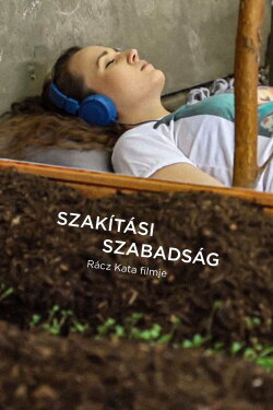 Szakítási szabadság (2022) Szakítási szabadság (2022)