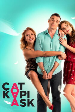 Çat Kapı Aşk (2019)