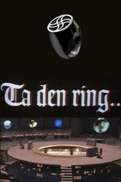 Ta den ring (1982) Ta den ring (1982)