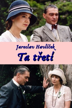 Ta třetí (2002) Ta třetí (2002)