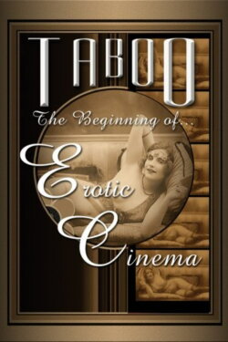 Taboo: The Beginning of Erotic Cinema (2004) Taboo: The Beginning of Erotic Cinema (2004)