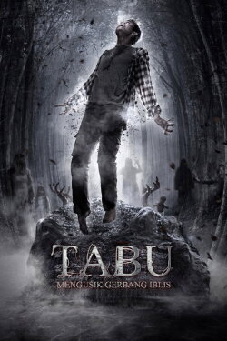 Tabu: Mengusik Gerbang Iblis (2019) Tabu: Mengusik Gerbang Iblis (2019)