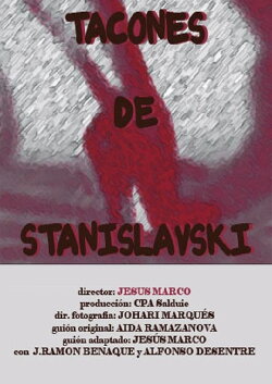 Tacones de Stanislavski (2005)