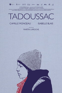 Tadoussac (2017)