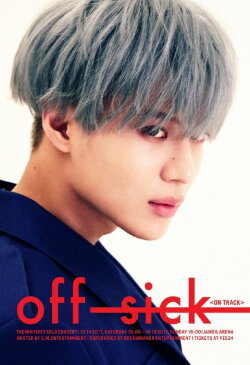 TAEMIN 1st SOLO CONCERT “OFF-SICK〈on track〉” (2018) TAEMIN 1st SOLO CONCERT “OFF-SICK〈on track〉” (2018)