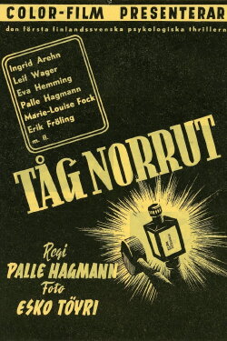 Tåg norrut (1952) Tåg norrut (1952)