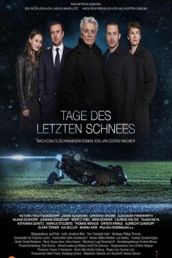 Tage des letzten Schnees (2019) Tage des letzten Schnees (2019)