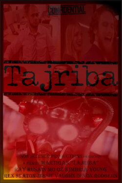 Tajriba: The Experiment (2021) Tajriba: The Experiment (2021)