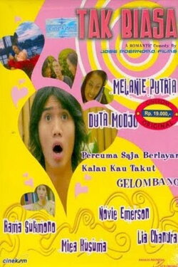 Tak Biasa (2004) Tak Biasa (2004)
