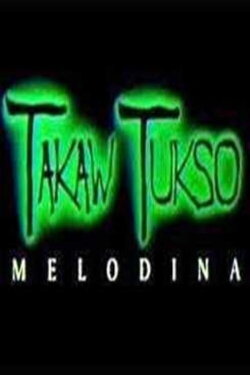 Takaw Tukso: Melodina (1998) Takaw Tukso: Melodina (1998)