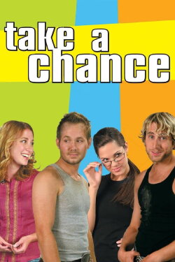 Take A Chance (2006) Take A Chance (2006)