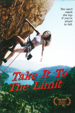 Take It to the Limit (2000) Take It to the Limit (2000)