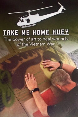 Take Me Home Huey (2020) Take Me Home Huey (2020)