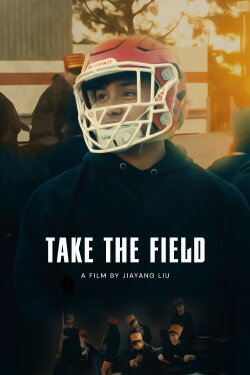 Take the Field (2025) Take the Field (2025)