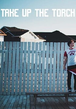 Take Up the Torch (2015)