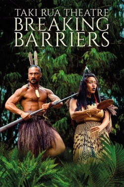 Taki Rua Theatre - Breaking Barriers (2024)