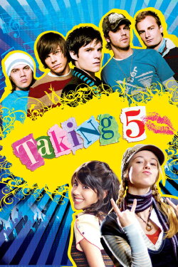 Taking 5 (2007) Taking 5 (2007)