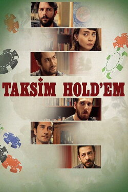 Taksim Hold'em (2018) Taksim Hold'em (2018)
