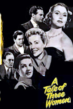 Tale of Three Women (1954) Tale of Three Women (1954)