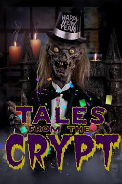 Tales from the Crypt: New Year's Shockin' Eve (2012) Tales from the Crypt: New Year's Shockin' Eve (2012)