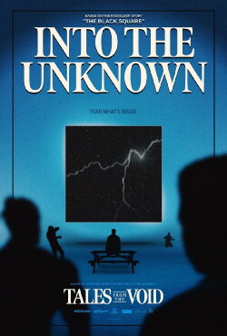 Tales from the Void: Into the Unknown (2024) Tales from the Void: Into the Unknown (2024)