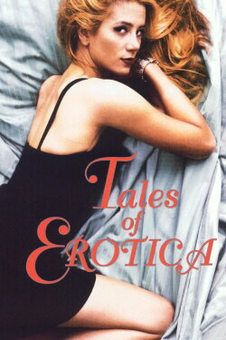 Tales of Erotica (1996) Tales of Erotica (1996)