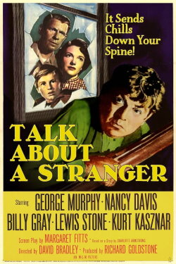 Talk About a Stranger (1952) Talk About a Stranger (1952)