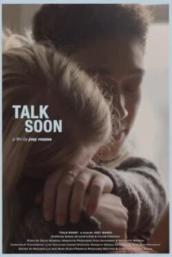 Talk Soon (2021) Talk Soon (2021)